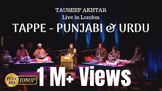 tappe mahiya punjabi u0026 urdu tauseef akhtar live in london