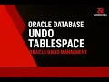 Oracle Database UNDO Tablespace Management DAY-8