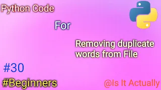 Python code to remove duplicate words from given to remove duplicate words from a file