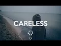 Download Lagu LAGU NO COPY RIGHT FREE | NEFFEX - CARELESS SONG.