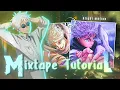 FULL MIXTAPE EDIT TUTORIAL FOR BEGINNERS ALIGHT MOTION