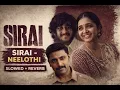 Sirai - Neelothi | slowed and reverb | |Vikram Prabhu|L K Akshay Kumar| Justin Prabhakaran|Suresh R