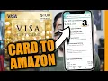 How To Add a VISA Gift Card Balance to Your Amazon Account