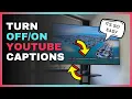 Turn Closed Captions on YouTube