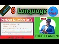 Perfect number in c Perfect number Perfect number in c by using while loop Code learning C