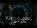 Download Lagu Wenn du gehst, dann geh – Emotionaler Abschiedssong