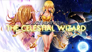 Lucy Heartfilia AMV The Celestial Wizard