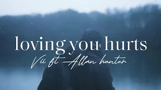 l t j music loving you hurts by vii ft allan hunter official lyrical video 