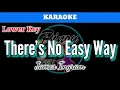 Download Lagu There's No Easy Way by James Ingram (Karaoke : Lower Key)