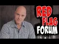Five RED FLAGS That May Indicate That Your Forum Is In TROUBLE