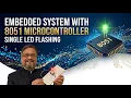 LED Interfacing with Microcontroller 8051 Proteus and Keil Software Simulation for LED Blinking