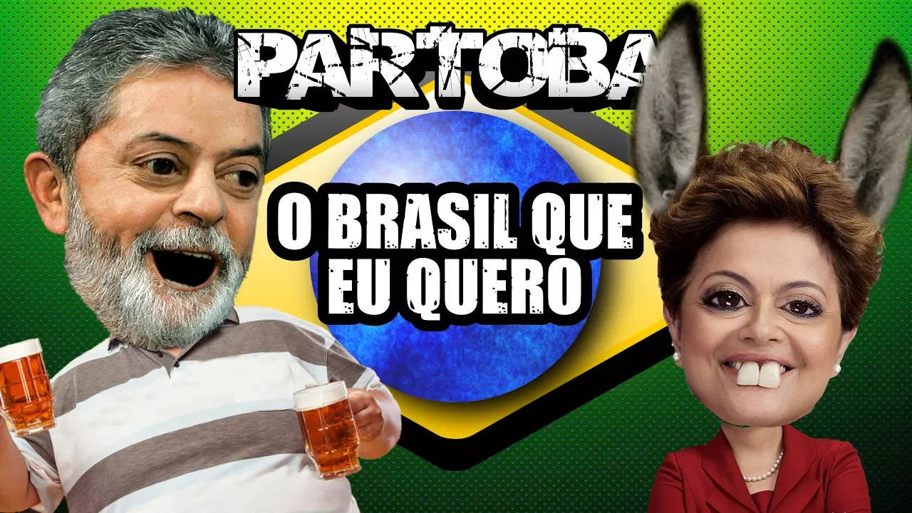 ???? ParTOBA O Brasil Que Eu Quero