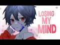 Lagu Nightcore - Losing My Mind (Lyrics)