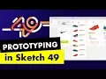 Prototyping in Sketch Sketch 49 Update