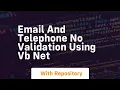 Email and telephone no validation using vb net