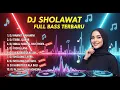 Download Lagu DJ SHOLAWAT FULL BASS TERBARU 2025 | Kumpulan Sholawat Viral Enak Didengar