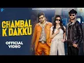 Download Lagu Chambal K Dakku | Masoom Sharma | Swara Verma | Rahul Muana | Ruba Khan | New Haryanvi Song 2025