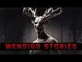 14 REAL Wendigo Sightings TRUE Wendigo Horror Stories That Happened Deep in the Woods
