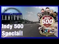 The Indy 500 Special