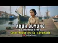 Lagu Aduh Buyung-Manis Manja Grup-Cover Rockestra epic dramatis-By Tualang Brebes