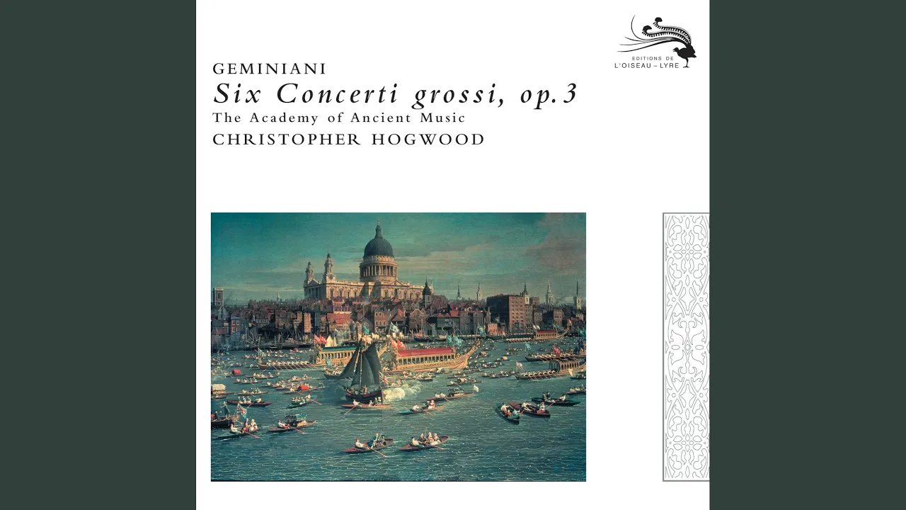 Geminiani: Concerto Grosso Op. 3, No. 1 - 1. Adagio - Allegro