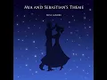 Mia and Sebastian's Theme