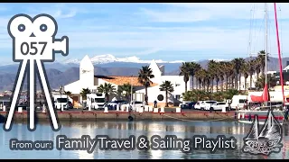 Sailing and Skiing in Spain and Preparing for Winter in Almerimar ep 57