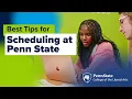 Best Tips for Scheduling at Penn State