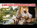 Download Lagu Album Rita sugiarto Terbaru Cover Versi Ai Viral tiktok,Sejuta Luka, Cinta Berawan,Zaenal,IdamanHati