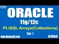 Oracle Arrays Collections Part - 1 by Dinesh
