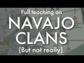 NAVAJO CLANS But not really