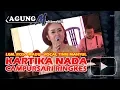 Download Lagu LGM  ROSO MADU ::: VOCAL TINIE MANYUL ::: KARTIKA NADA CAMPURSARI RINGKES