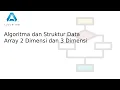 Array 2 Dimensi dan 3 Dimensi C