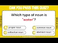 Types of Nouns Quiz