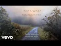 Download Lagu That’s When (Taylor’s Version) (From The Vault) (Lyric Video)