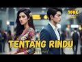 Download Lagu BIKIN NANGIS! Tentang Rindu (Official Lyric Video) - Lagu GALAU Indonesia Terbaru 2025