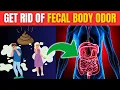 Why Do I Smell Like Poop What You Need To Know About Body Odor