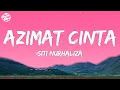 Download Lagu Siti Nurhaliza - Azimat Cinta (Lyrics)