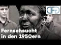 Deutsche bekennen sich schon früh zur Fernsehsucht (Straßenumfrage 1950er)