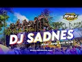 DJ SADNES • spesial cek sound Style kesukaan kalian • RWJ MUSIC STYLE
