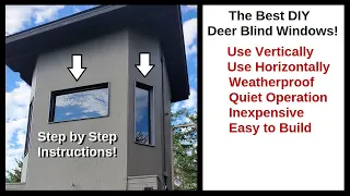 Deer Hunting Box Blind Window Build - The DIY Solution