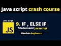 How to use IF ELIF STATMENT in JavaScript Crash Course Part 9