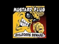 Mustard Plug-  Go
