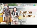 Lagu Kanna Kanna - Audio Song | Vathikuchi | Dhelipan, Anjali | Ghibran