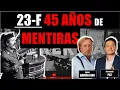 Lagu 23-F 45 AÑOS DE MENTIRAS