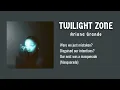 Ariana Grande - twilight zone (Lyric Video) | 1 Hour Loop