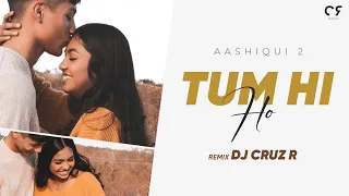 Download Tum Hi Ho (Remix) | DJ Cruz R | Aashiqui 2 | Aditya Roy Kapoor, Shraddha Kapoor MP3