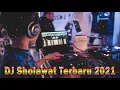 Dj sholawat full bass muhammad ibni abdillah 2021
