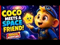 Coco Finds a Lost Star Friend Magical Space Adventure for Kids Kids Song Stories