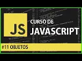Curso de JavaScript Objetos